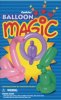 Balloon Magic Instruction Book