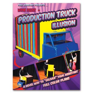 Paul Romhany Presents Production Truck Illusion by Wayne Rogers