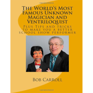 World\'s Most Famous Unknown Magician and Ventriloquist