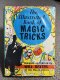 The Illustrated Book of Magic Tricks by Will Dexter