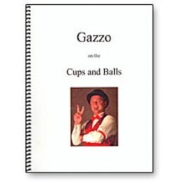 Gazzo on Cups & Balls