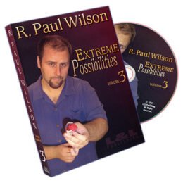 Extreme Possibilities  Volume 3 by R. Paul Wilson  DVD